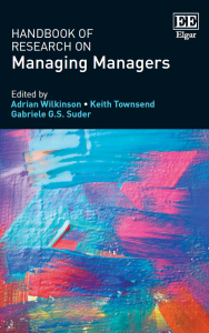 The Handbook of Research on Managing Managers